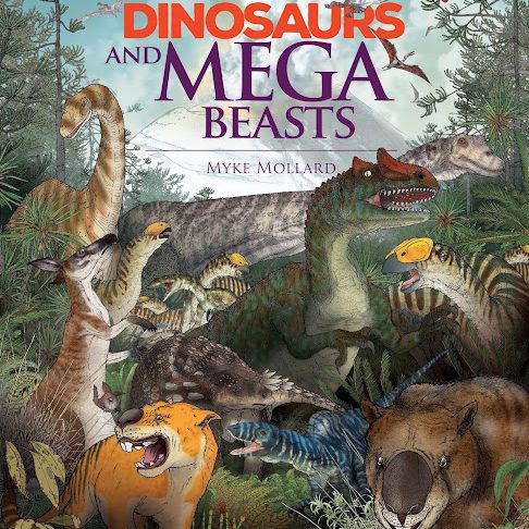 Australian Dinosaurs and Mega Beasts