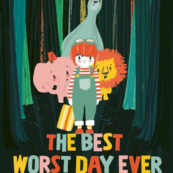 THE BEST WORST DAY EVER